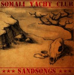 Somali Yacht Club : Sandsongs